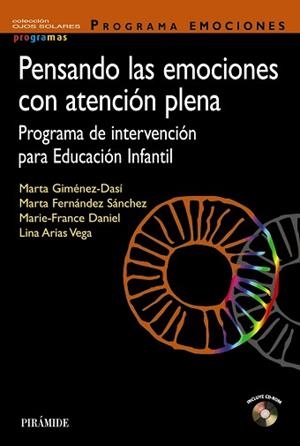 PENSANDO LAS EMOCIONES CON ATENCIóN PLENA | 9788436838480 | GIMéNEZ-DASí, MARTA/FERNáNDEZ SáNCHEZ, MARTA/DANIEL, MARIE-FRANCE/ARIAS VEGA, LINA