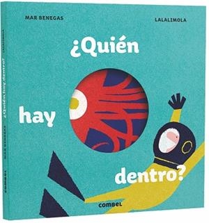 ¿QUIéN HAY DENTRO? | 9788491012627 | BENEGAS ORTIZ, MARíA DEL MAR