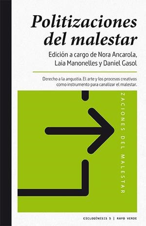 POLITIZACIONES DEL MALESTAR | 9788416689590 | GASOL, DANIEL/ANCAROLA, NORA/MANONELLES MONER, LAIA
