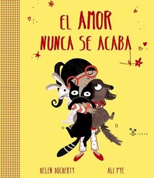 EL AMOR NUNCA SE ACABA | 9788469621066 | DOCHERTY, HELEN