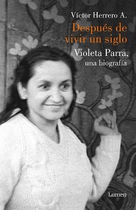 DESPUéS DE VIVIR UN SIGLO | 9788426404114 | VíCTOR HERRERO