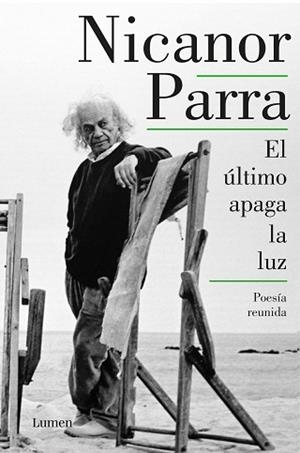 EL úLTIMO APAGA LA LUZ | 9788426404763 | NICANOR PARRA