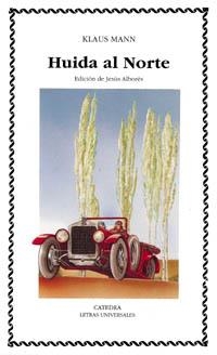 HUIDA AL NORTE | 9788437609843 | MANN, KLAUS