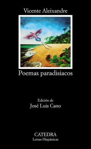 POEMAS PARADISIACOS | 9788437601229 | Aleixandre Merlo, Vicente