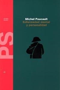 ENFERMEDAD MENTAL Y PERSONALIDAD | 9788475093062 | Foucault, Michel