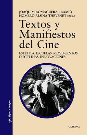 TEXTOS Y MANIFIESTOS DEL CINE | 9788437608457 | An¢nimas y colectivas
