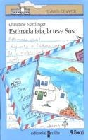 ESTIMADA IAIA,LA TEVA SUSI | 9788476291580 | N\stlinger, Christine