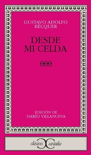 DESDE MI CELDA | 9788470394522 | BECQUER, GUSTAVO ADOLFO