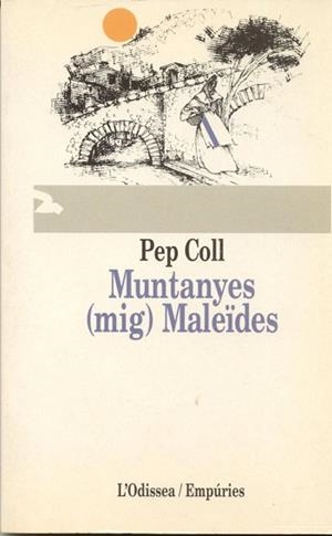 MUNTANYES MALEIDES | 9788475963754 | COLL,PEP