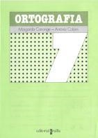 ORTOGRAFIA 7 : CICLE MITJA, EGB | 9788476290996 | Canonge, Margarida ; Colom, Antonia