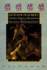 CUENTOS NEGROS Y ROMANTICOS | 9788477020776 | FLAUBERT, GUSTAVE