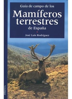 MAMIFEROS TERRESTRES DE ESPA¥A | 9788428209182 | RODRIGUEZ, JOSE LUIS