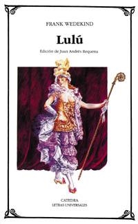 LULU | 9788437611631 | FRANK WEDEKIND