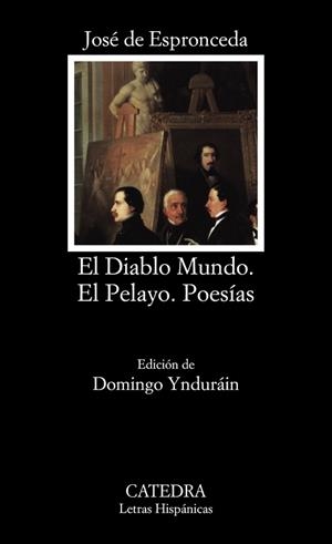 DIABLO MUNDO.EL PELAYO.POESIAS | 9788437610269 | DE ESPRONCEDA,JOSE