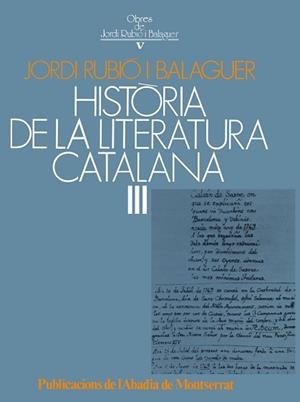 HISTORIA DE LA LITERATURA CATALANA III. | 9788472028296 | RUBIO I BALAGUER,JORDI