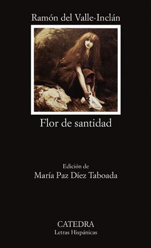 FLOR DE SANTIDAD | 9788437611747 | RAMON DEL VALLE-INCLAN