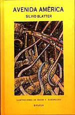 AVENIDA AMERICA | 9788478441808 | SILVIO BLATTER