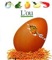 OU, L` | 9788476295274 | GALLIMARD JEUNESSE, ÉDITIONS