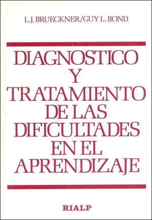 DIAGNOSTICO Y TRATAMIENTO DE LAS DIFICULTADES EN E | 9788432113116 | BOND, G. L.