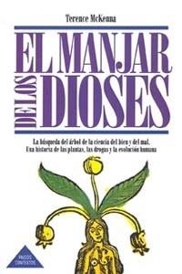 MANJAR DE LOS DIOSES, EL | 9788475099675 | TERENCE MCKENNA