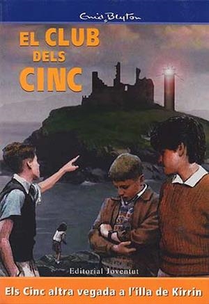 CINC ALTRA VEGADA A L`ILLA DE KIRRIN, ELS | 9788426121813 | BLYTON, ENID
