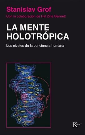 MENTE HOLOTROPICA,LA | 9788472452886 | STANISLAV GROF