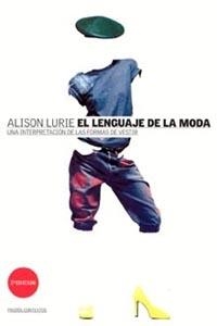 KENGUAJE DE LA MODA, EL | 9788449300042 | ALISON LURIE
