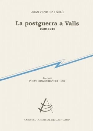 POSTGUERRA A VALLS.LA | 9788460611936 | JOAN VENTURA I SOLE