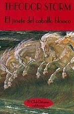 JINETE DEL CABALLO BLANCO,EL | 9788477021056 | STORM,THEODOR