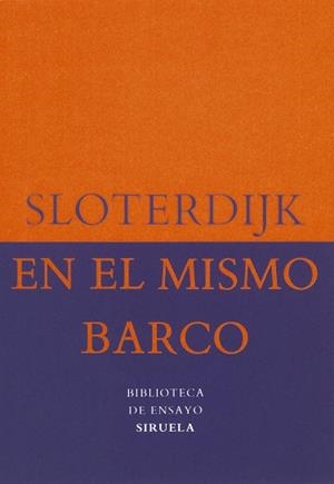 EN EL MISMO BARCO | 9788478442560 | SLOTERDIJK