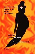MARAVILLOSA HISTORIA DE PETER SCHLEMIHL,LA | 9788478442065 | VON CHAMISSO,ADELBERT