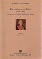 CATALANS A LES INDIES,ELS I(1493-1830) | 9788439317227 | BERNADES,JOSEP M¦.