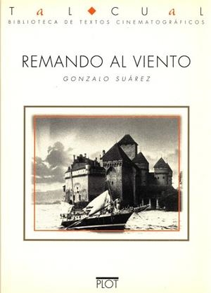 REMANDO AL VIENTO | 9788486702335 | SUAREZ,GONZALO