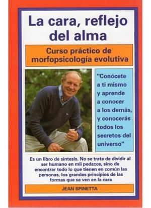 CARA,REFLEJO DEL ALMA, LA | 9788470823008 | SPINETTA, JEAN