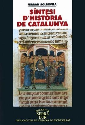 SINTESI D'HISTORIA DE CATALUNYA | 9788478266012 | SOLDEVILA, FERRAN