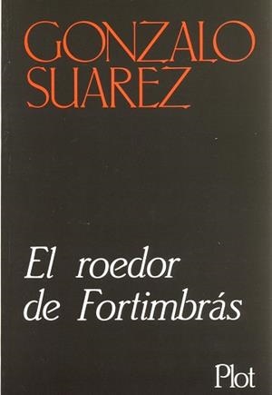 ROEDOR DE FORTIMBRAS, E¥ | 9788486702052 | SUAREZ, GONZALO