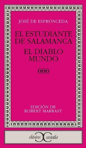 ESTUDIANTE DE SALAMANCA, EL ; EL DIABLO MUNDO | 9788470392962 | ESPRONCEDA, JOS DE