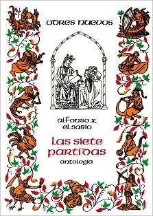 SIETE PARTIDAS, LAS : (ANTOLOGIA) | 9788470396298 | ALFONSO X, REY DE CASTILLA