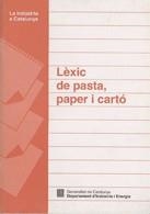 LEXIC DE PASTA, PAPER I CARTRO | 9788439332619