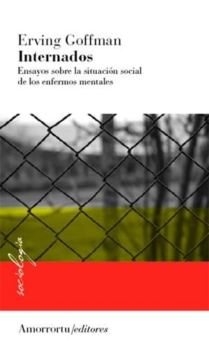 INTERNADOS | 9789505180288 | GOFFMAN, ERVING