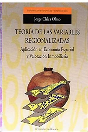 TEORIA DE LAS VARIABLES REGIONALIZADAS | 9788433819376 | CHICA OLMO, JORGE