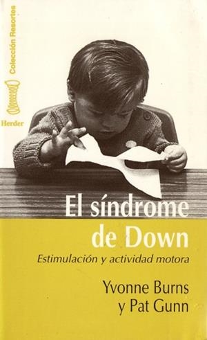 SINDROME DE DOWN | 9788425418921 | BURNS, YVONNE
