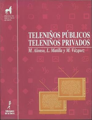 TELENI¥OS PUBLICOS Y TELENI¥OS PRIVADOS | 9788479601317 | ALONSO, M.