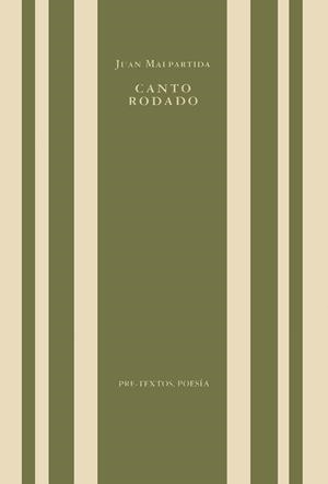 CANTO RODADO | 9788481910902 | MALPARTIDA, JUAN