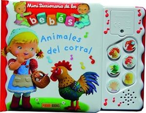 MINIDICCIONARIO DE LOS BEBÉS SONOROS. LOS ANIMALES DEL CORRAL | 9788490249680 | MEKDJIAN, CHRISTELLE
