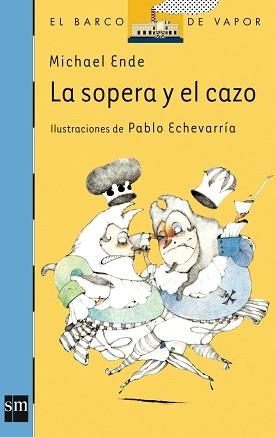 SOPERA Y EL CAZO, LA | 9788434851252 | ENDE, MICHAEL