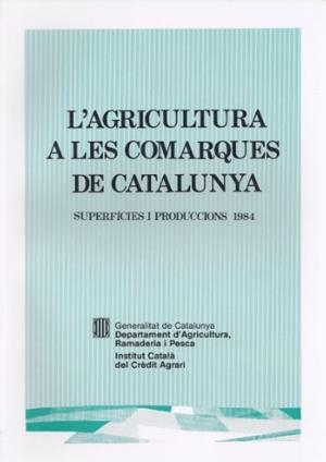 L' AGRICULTURA EN LES COMARQUES DE CATALUNYA. SUPE | 9788439307075