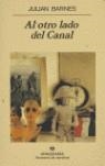 AL OTRO LADO DEL CANAL | 9788433908391 | BARNES, JULIAN