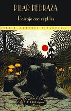 PAISAJES CON REPTILES | 9788477021797 | PEDRAZA, PILAR