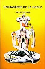 NARADORES DE LA NOCHE | 9788478443567 | SCHAMI, RAFIK